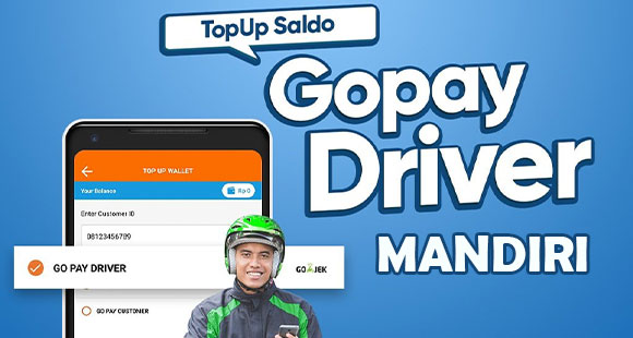 Cara Top Up Gojek Driver Mandiri dari ATM Mobile dan Internet