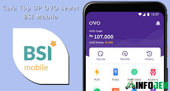 Cara Top Up OVO Lewat BSI Mobile dari Minimum dan Biaya