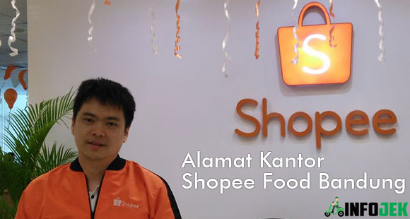 Alamat Kantor Shopee Food Bandung Terbaru