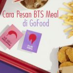 Cara Pesan BTS Meal di GoFood Terbaru