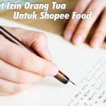 Surat Izin Orang Tua Untuk Shopee Food Kegunaan
