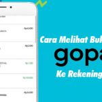 Cara Melihat Bukti Transfer GoPay Ke Rekening Bank
