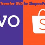 Cara Transfer OVO ke ShopeePay dan Biaya Admin