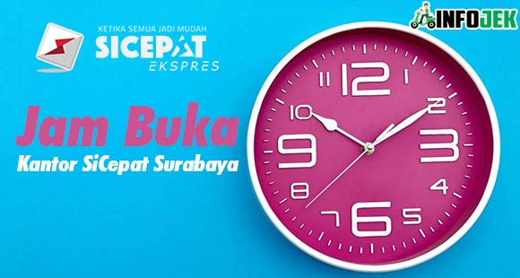 Jam Buka Kantor SiCepat Surabaya