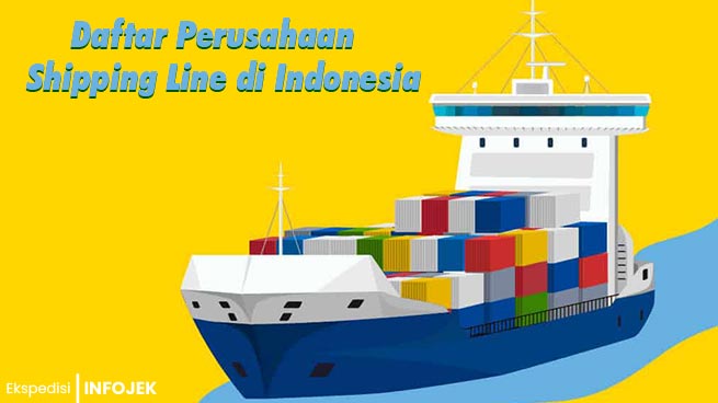 Perusahaan Shipping Line di Indonesia
